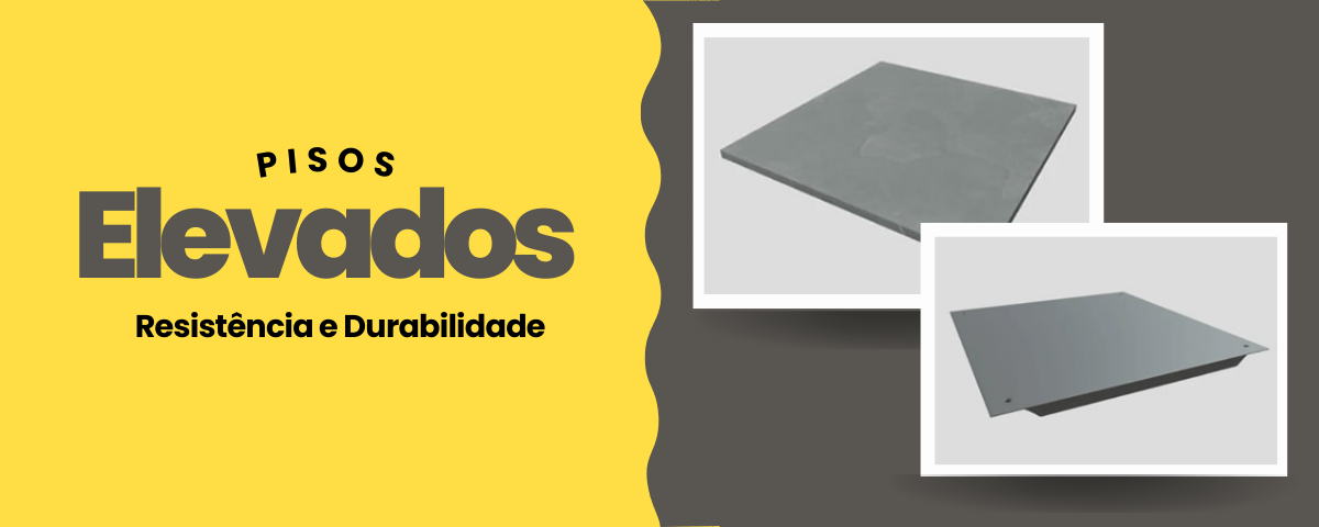 Fortes Pisos Elevados